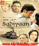 Sadiyaan 2010 song download